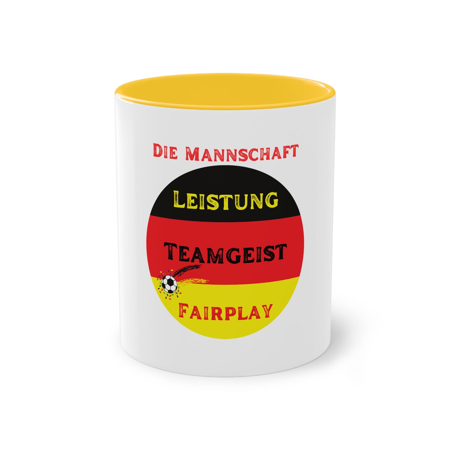 Die Mannschaft: Leistung, Teamgeist, Fairplay - auf Kaffeetassen, Teetassen bedruckt; weißer Außenbereich mit mehrfarbigem Innenbereich und Henkel, große; 11 Unzen