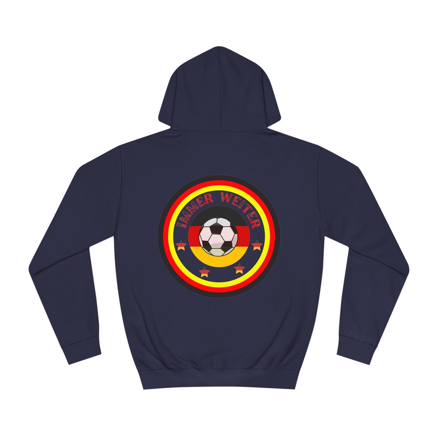 Einfach für Deutschland stehen - Immer witer - Hochwertige Unisex-Kapuzenpullover - Beidseitig