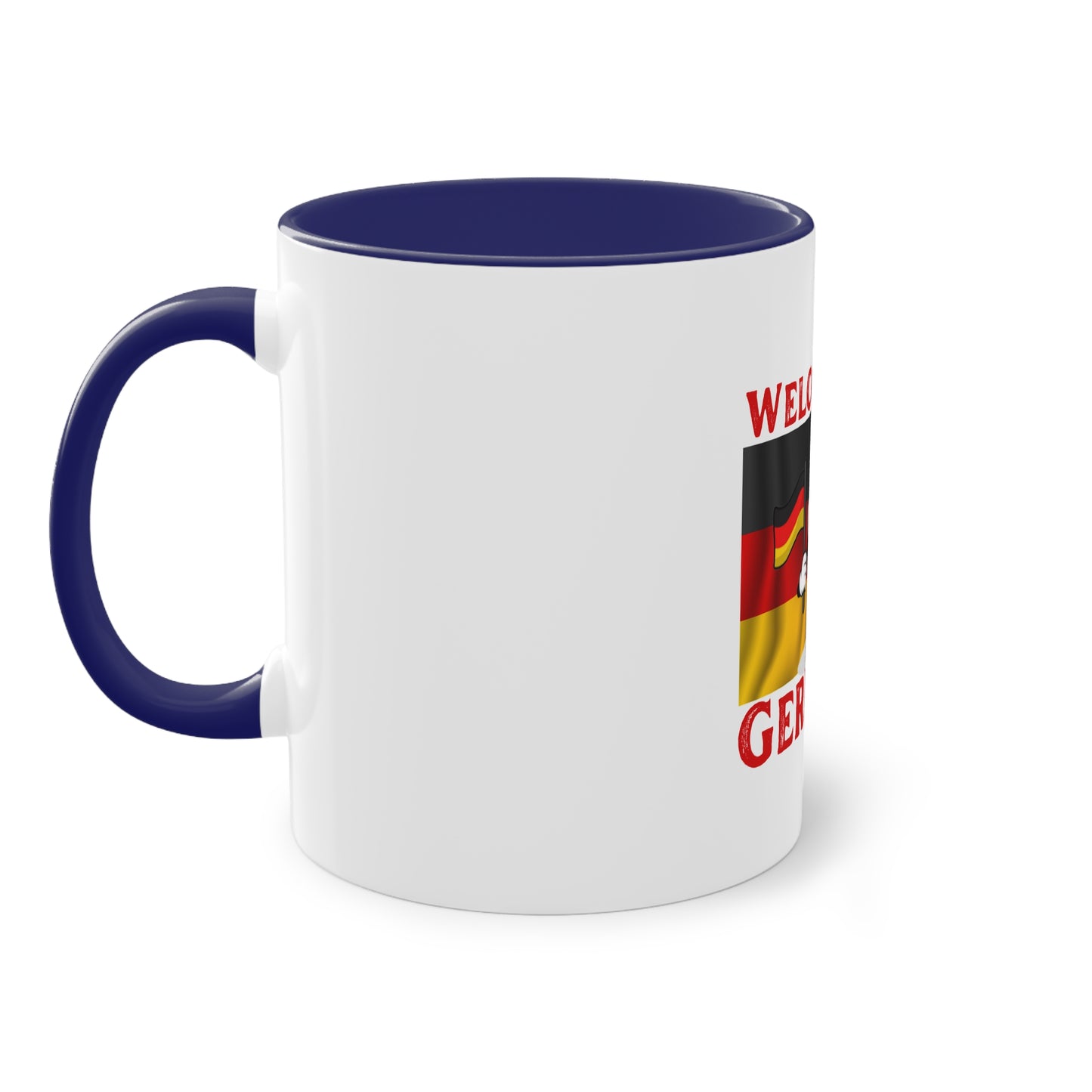 Welcome to Germany - Proud German culture auf Kaffeetassen, Teetassen bedruckt; weißer Außenbereich mit mehrfarbigem Innenbereich und Henkel, große; 11 Unzen.