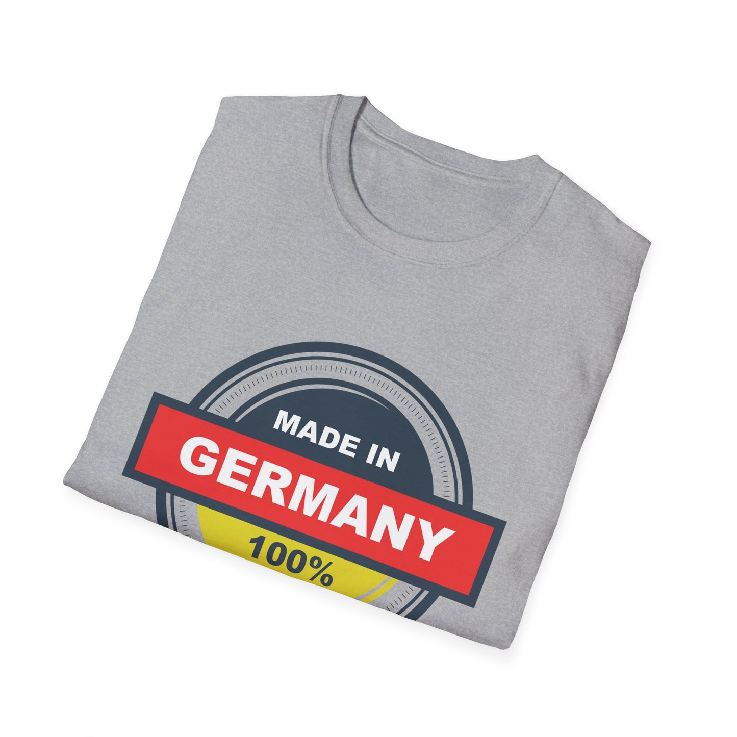 Made in Germany Unisex T-Shirts - German quality