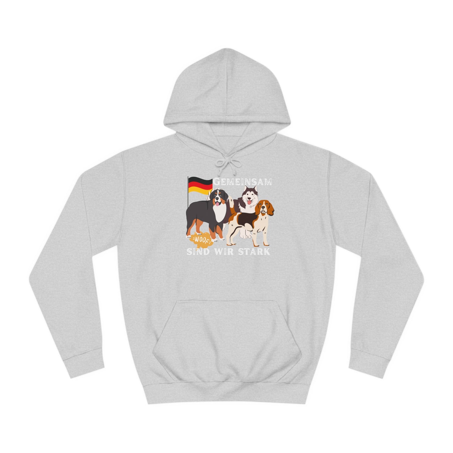 Unsere Hunde sind alle gemeinsam für Deutschland - bedruckt auf Unisex Hoodies