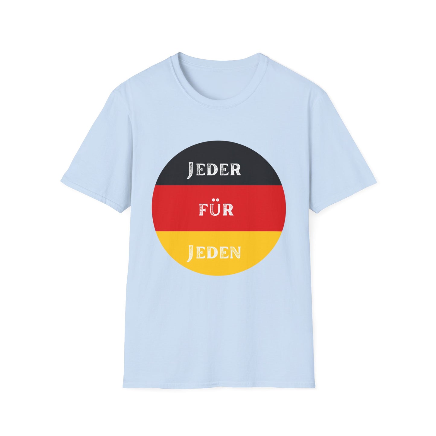 Jeder für Jeden unisex T-Shirt