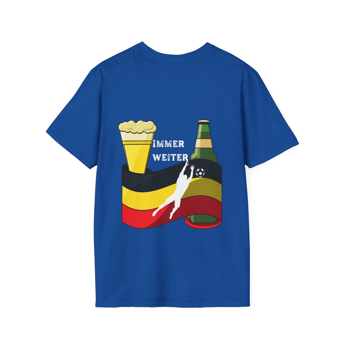 Deutsche Fußballfanmotivtrikot Unisex T-Shirts, Immer Weiter für die Mannschaft