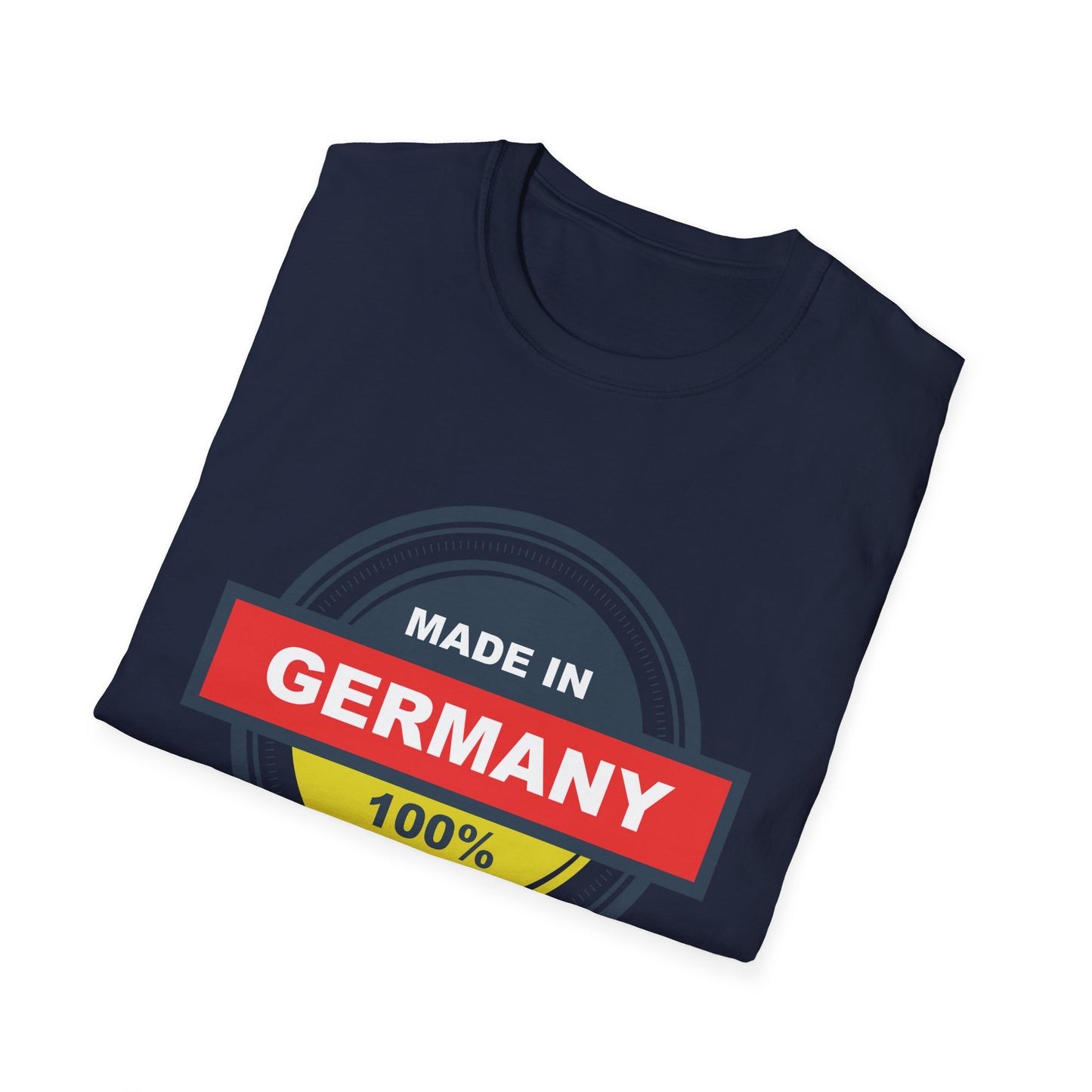 Made in Germany Unisex T-Shirts - German quality