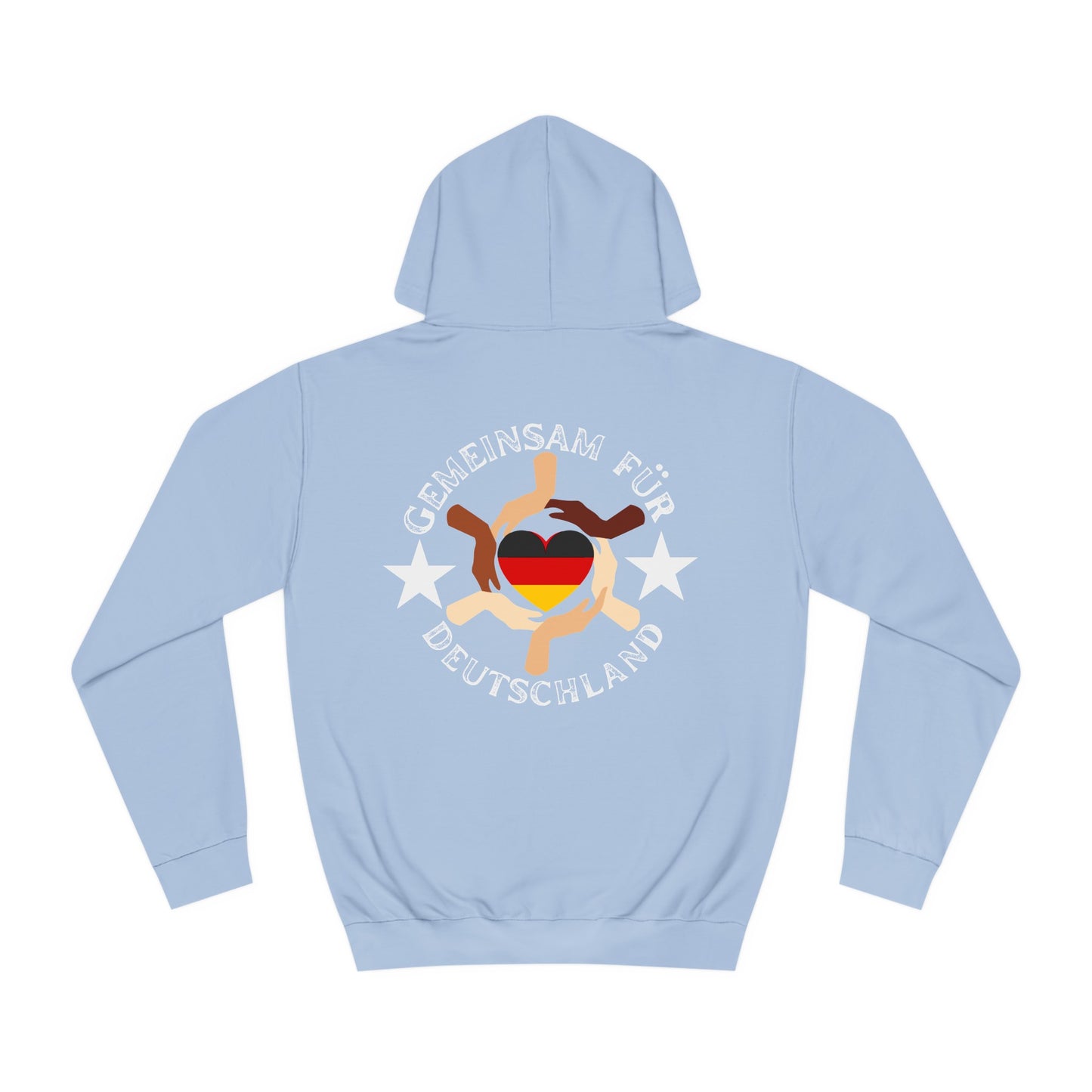 Gemeinsam für Deutschland - Ein Land der Siege - Hochwertige Unisex-Kapuzenpullover - Beidseitig bedruckt