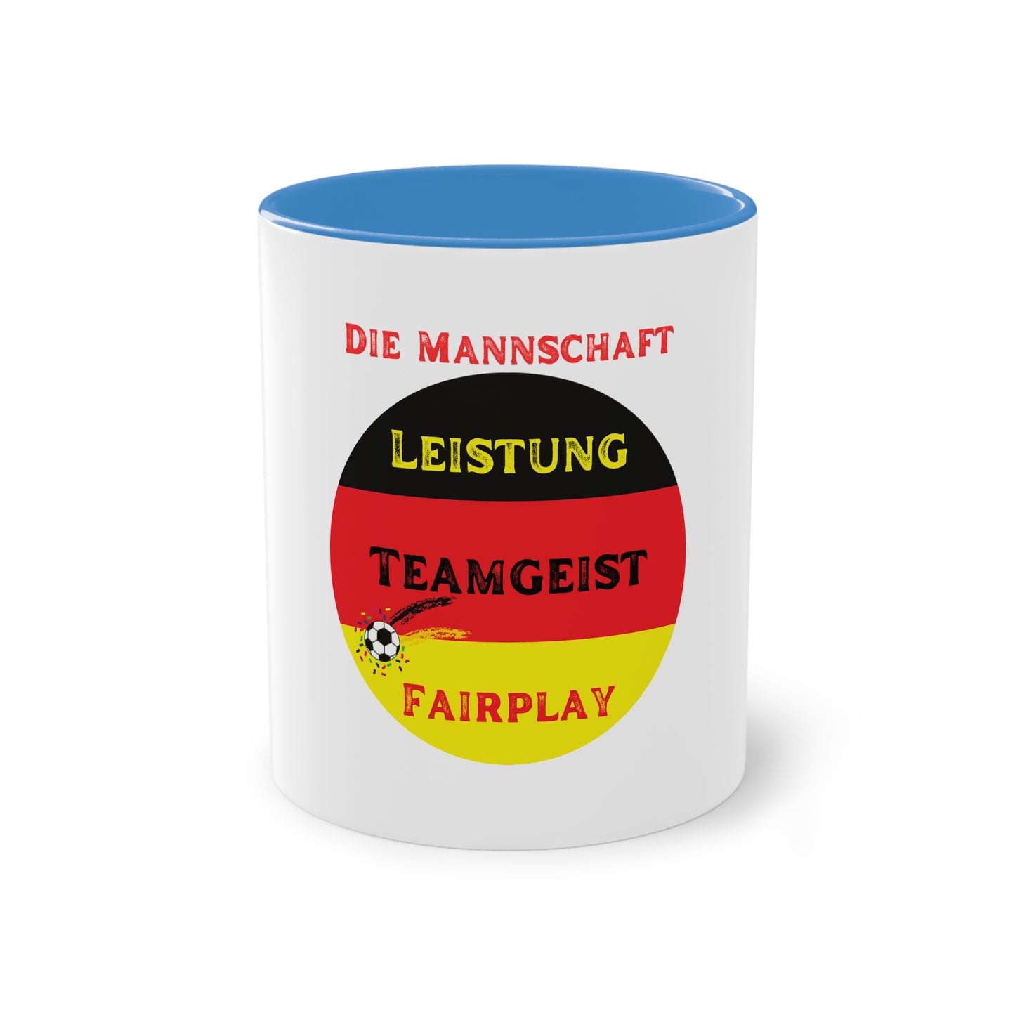 Die Mannschaft: Leistung, Teamgeist, Fairplay - auf Kaffeetassen, Teetassen bedruckt; weißer Außenbereich mit mehrfarbigem Innenbereich und Henkel, große; 11 Unzen