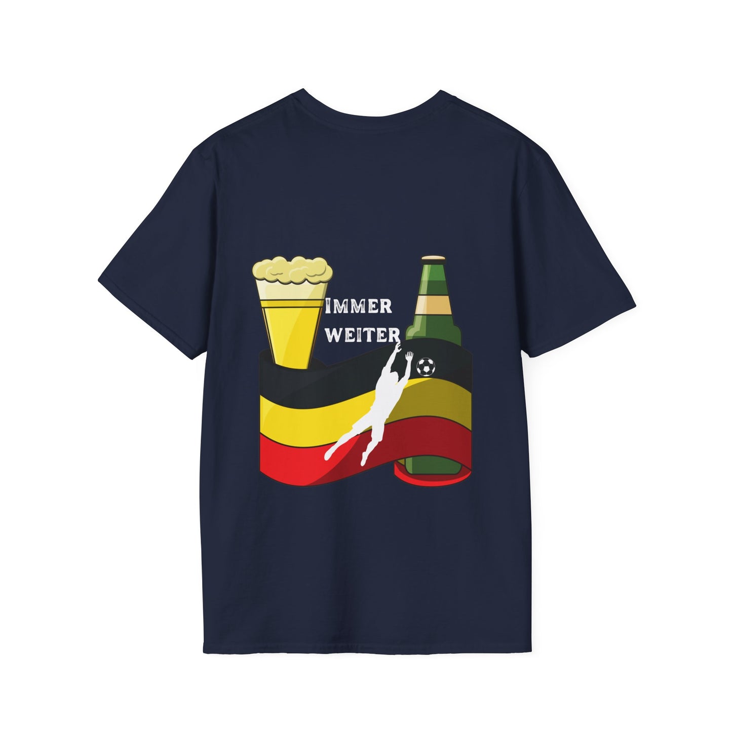 Deutsche Fußballfanmotivtrikot Unisex T-Shirts, Immer Weiter für die Mannschaft