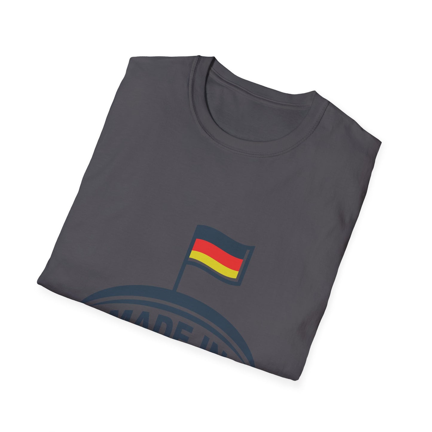 Made in Germany - Best Quality Unisex T-Shirts