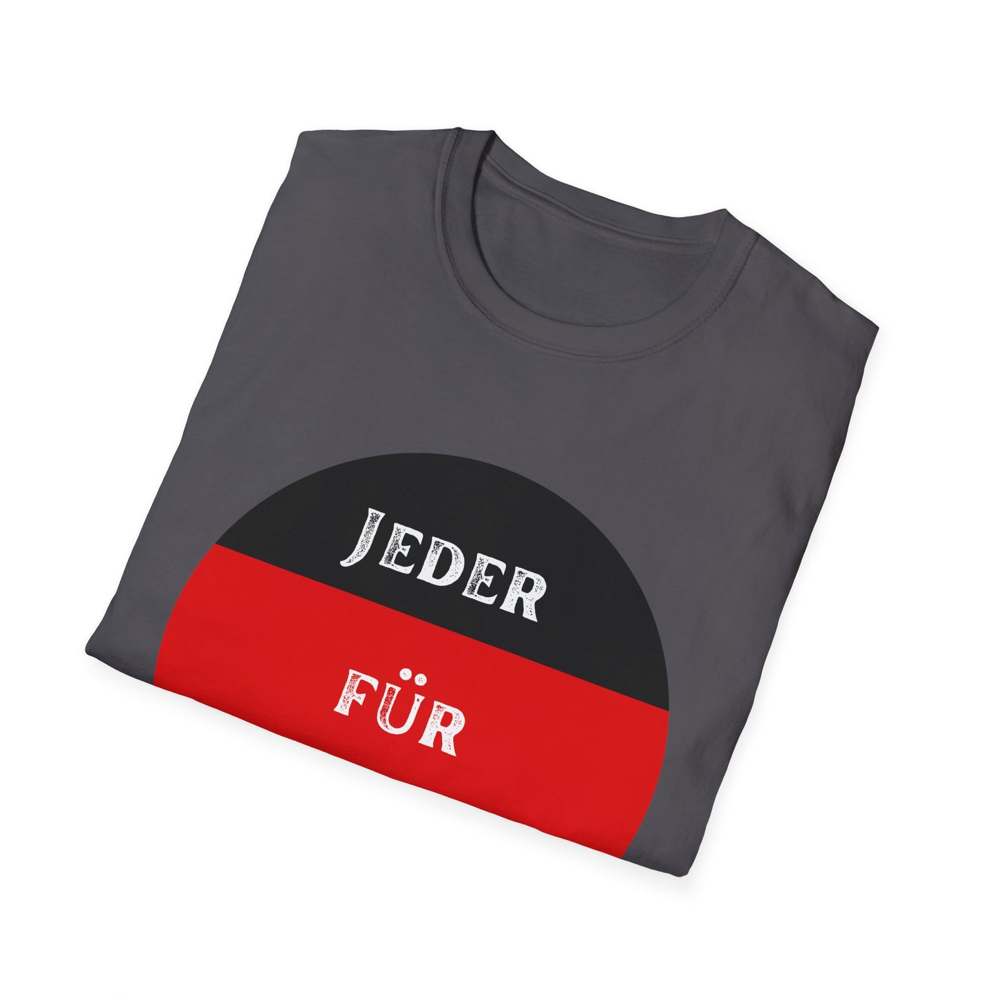 Jeder für Jeden unisex T-Shirt