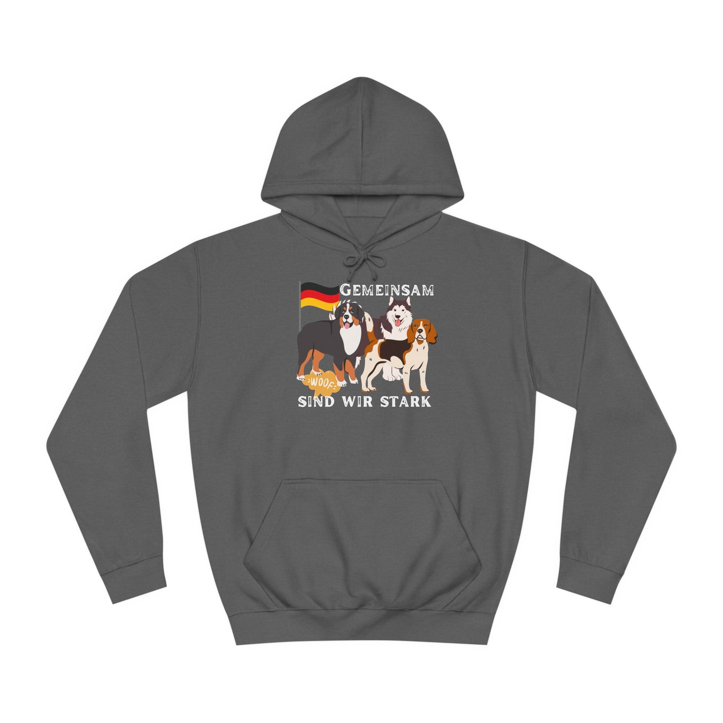 Unsere Hunde sind alle gemeinsam für Deutschland - bedruckt auf Unisex Hoodies