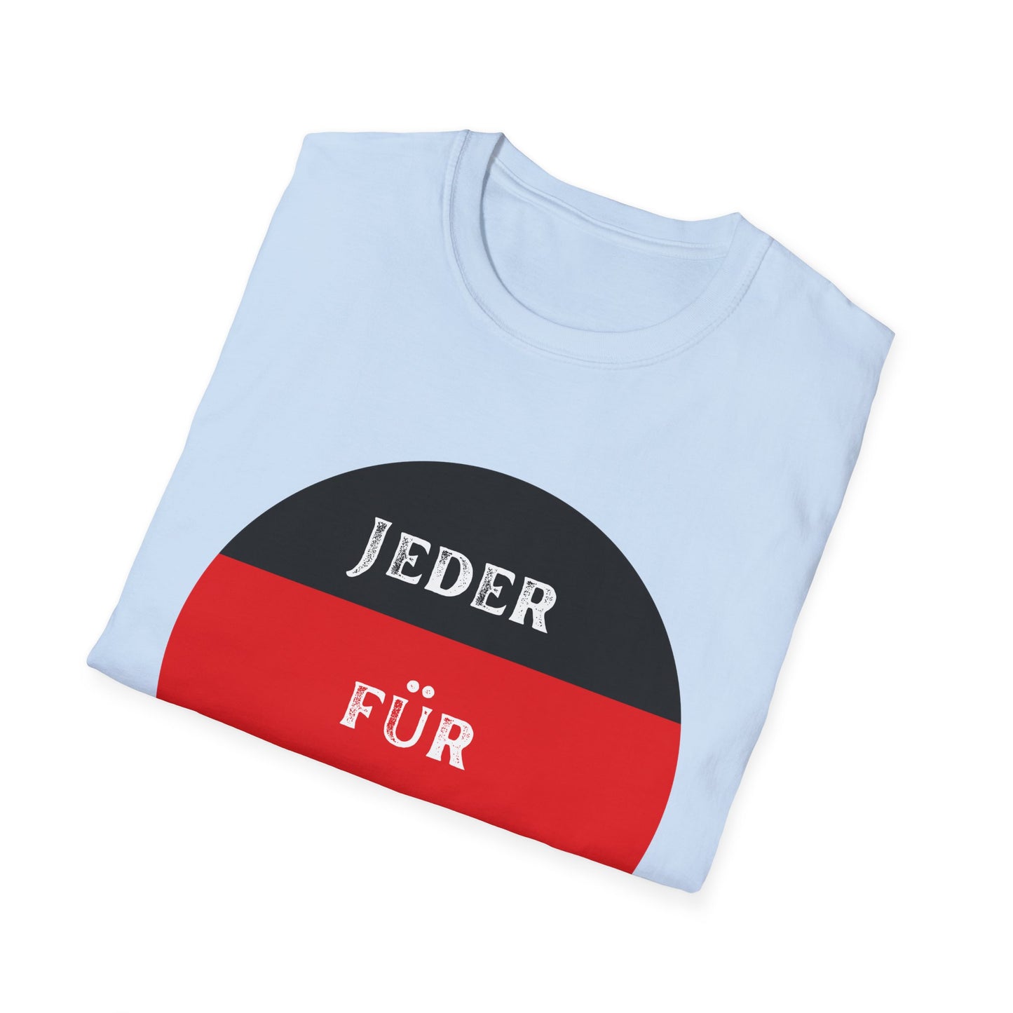 Jeder für Jeden unisex T-Shirt