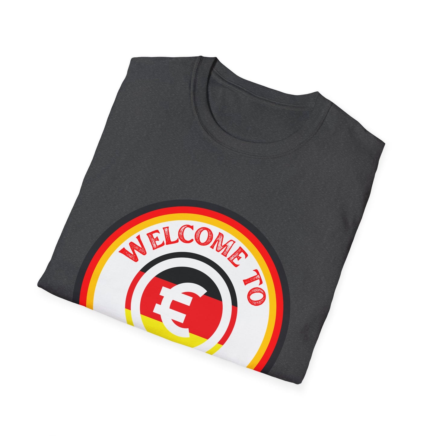 Welcome to Germany - Willkommen in Deutschland EURO Unisex T-Shirt